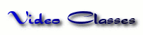 Video Classes